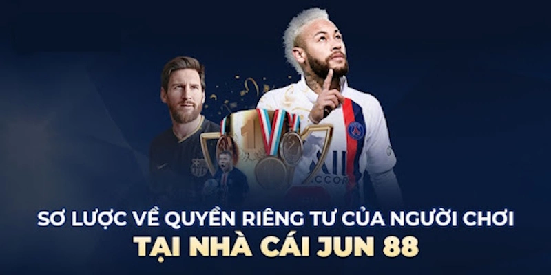 QUYỀN RIÊNG TƯ 1 Khái niệm quyền riêng tư Jun88